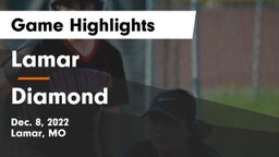 Lamar  vs Diamond  Game Highlights - Dec. 8, 2022