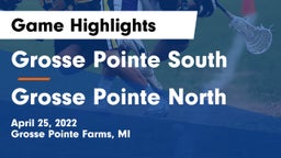 Grosse Pointe South  vs Grosse Pointe North  Game Highlights - April 25, 2022