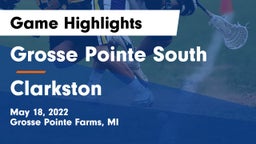 Grosse Pointe South  vs Clarkston  Game Highlights - May 18, 2022