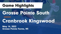 Grosse Pointe South  vs Cranbrook Kingswood  Game Highlights - May 14, 2022