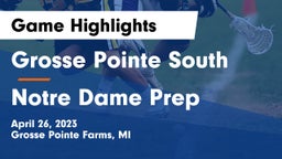 Grosse Pointe South  vs Notre Dame Prep  Game Highlights - April 26, 2023