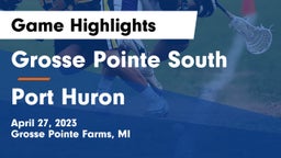 Grosse Pointe South  vs Port Huron  Game Highlights - April 27, 2023