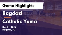 Bagdad  vs Catholic Yuma Game Highlights - Dec 01, 2016