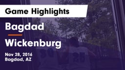 Bagdad  vs Wickenburg  Game Highlights - Nov 28, 2016