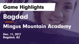 Bagdad  vs Mingus Mountain Academy Game Highlights - Dec. 11, 2017