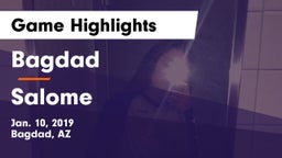 Bagdad  vs Salome Game Highlights - Jan. 10, 2019