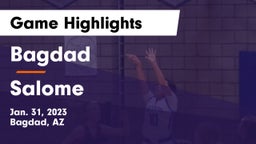 Bagdad  vs Salome  Game Highlights - Jan. 31, 2023