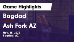 Bagdad  vs Ash Fork  AZ Game Highlights - Nov. 15, 2023