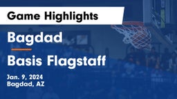 Bagdad  vs Basis Flagstaff Game Highlights - Jan. 9, 2024