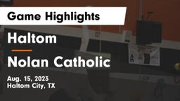 Haltom  vs Nolan Catholic  Game Highlights - Aug. 15, 2023