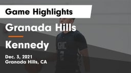 Granada Hills  vs Kennedy Game Highlights - Dec. 3, 2021