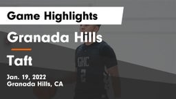 Granada Hills  vs Taft Game Highlights - Jan. 19, 2022