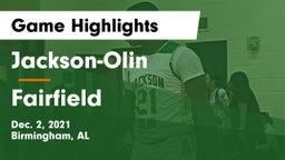 Jackson-Olin  vs Fairfield  Game Highlights - Dec. 2, 2021
