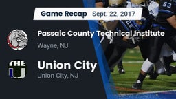 Recap: Passaic County Technical Institute vs. Union City  2017