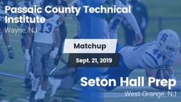 Matchup: Passaic County vs. Seton Hall Prep  2019