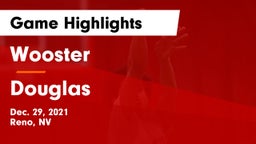 Wooster  vs Douglas  Game Highlights - Dec. 29, 2021