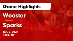 Wooster  vs Sparks  Game Highlights - Jan. 8, 2022