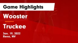 Wooster  vs Truckee  Game Highlights - Jan. 19, 2022
