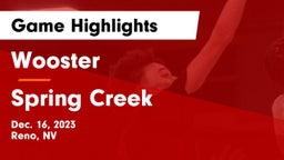 Wooster  vs Spring Creek  Game Highlights - Dec. 16, 2023