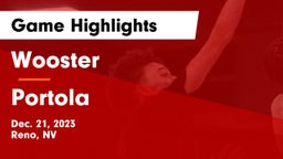 Wooster  vs Portola Game Highlights - Dec. 21, 2023