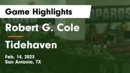 Robert G. Cole  vs Tidehaven  Game Highlights - Feb. 14, 2023