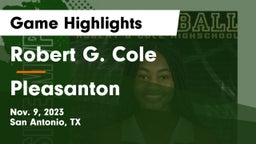 Robert G. Cole  vs Pleasanton  Game Highlights - Nov. 9, 2023