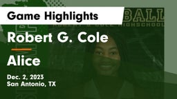 Robert G. Cole  vs Alice  Game Highlights - Dec. 2, 2023