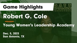 Robert G. Cole  vs Young Women's Leadership Academy Game Highlights - Dec. 5, 2023