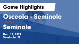 Osceola  - Seminole vs Seminole  Game Highlights - Dec. 17, 2021