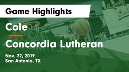Cole  vs Concordia Lutheran  Game Highlights - Nov. 22, 2019