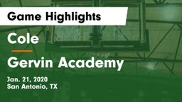 Cole  vs Gervin Academy Game Highlights - Jan. 21, 2020