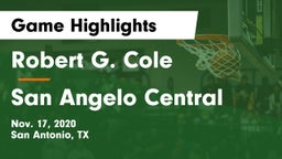 Robert G. Cole  vs San Angelo Central  Game Highlights - Nov. 17, 2020