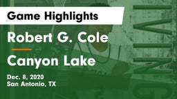 Robert G. Cole  vs Canyon Lake  Game Highlights - Dec. 8, 2020