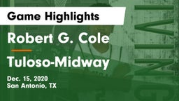 Robert G. Cole  vs Tuloso-Midway  Game Highlights - Dec. 15, 2020