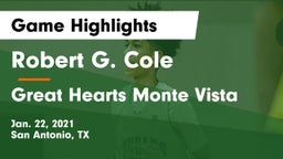 Robert G. Cole  vs Great Hearts Monte Vista  Game Highlights - Jan. 22, 2021