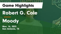 Robert G. Cole  vs Moody  Game Highlights - Nov. 16, 2023