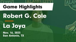 Robert G. Cole  vs La Joya  Game Highlights - Nov. 16, 2023