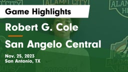 Robert G. Cole  vs San Angelo Central  Game Highlights - Nov. 25, 2023