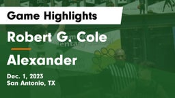Robert G. Cole  vs Alexander  Game Highlights - Dec. 1, 2023