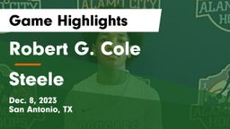 Robert G. Cole  vs Steele  Game Highlights - Dec. 8, 2023