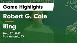 Robert G. Cole  vs King  Game Highlights - Dec. 27, 2023