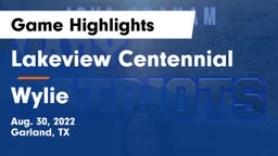 Lakeview Centennial  vs Wylie  Game Highlights - Aug. 30, 2022