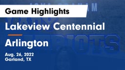 Lakeview Centennial  vs Arlington  Game Highlights - Aug. 26, 2022