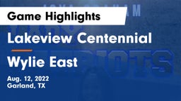 Lakeview Centennial  vs Wylie East  Game Highlights - Aug. 12, 2022