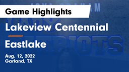 Lakeview Centennial  vs Eastlake  Game Highlights - Aug. 12, 2022