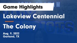 Lakeview Centennial  vs The Colony  Game Highlights - Aug. 9, 2022