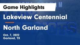Lakeview Centennial  vs North Garland  Game Highlights - Oct. 7, 2022