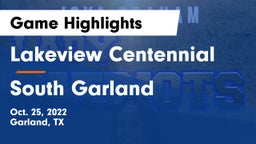 Lakeview Centennial  vs South Garland  Game Highlights - Oct. 25, 2022