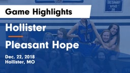 Hollister  vs Pleasant Hope  Game Highlights - Dec. 22, 2018