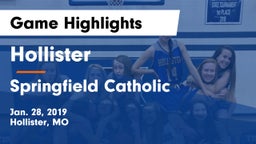 Hollister  vs Springfield Catholic  Game Highlights - Jan. 28, 2019